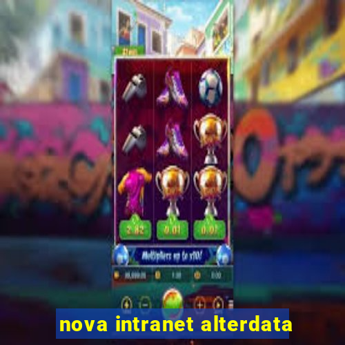 nova intranet alterdata